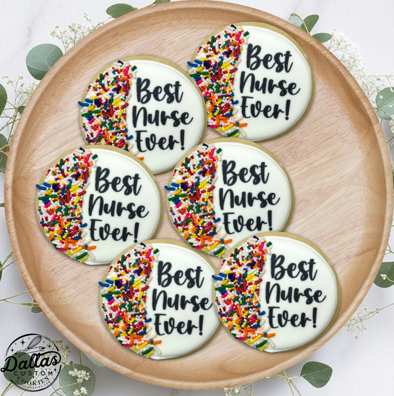 Best Nurse Ever Sprinkle Cookie Nurse's Day Nurse Appreciation Healthcare Themed Cookies--12 Count