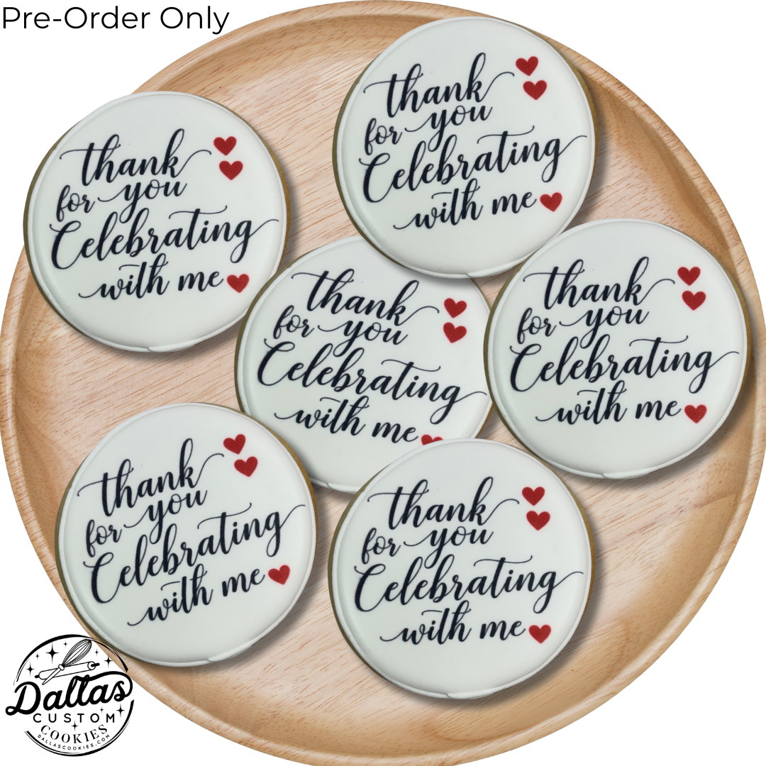 Thank you for Celebrating w/Me Birthday Circle Cookies--12 Count