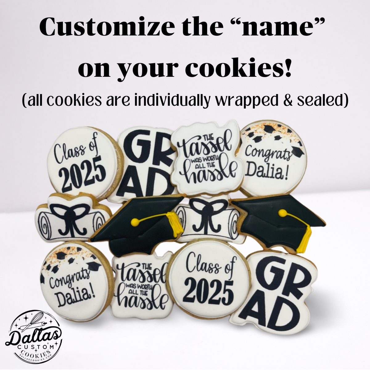 2025 Pre-Designed Graduation Cookies w/Personalized Name--12 Count