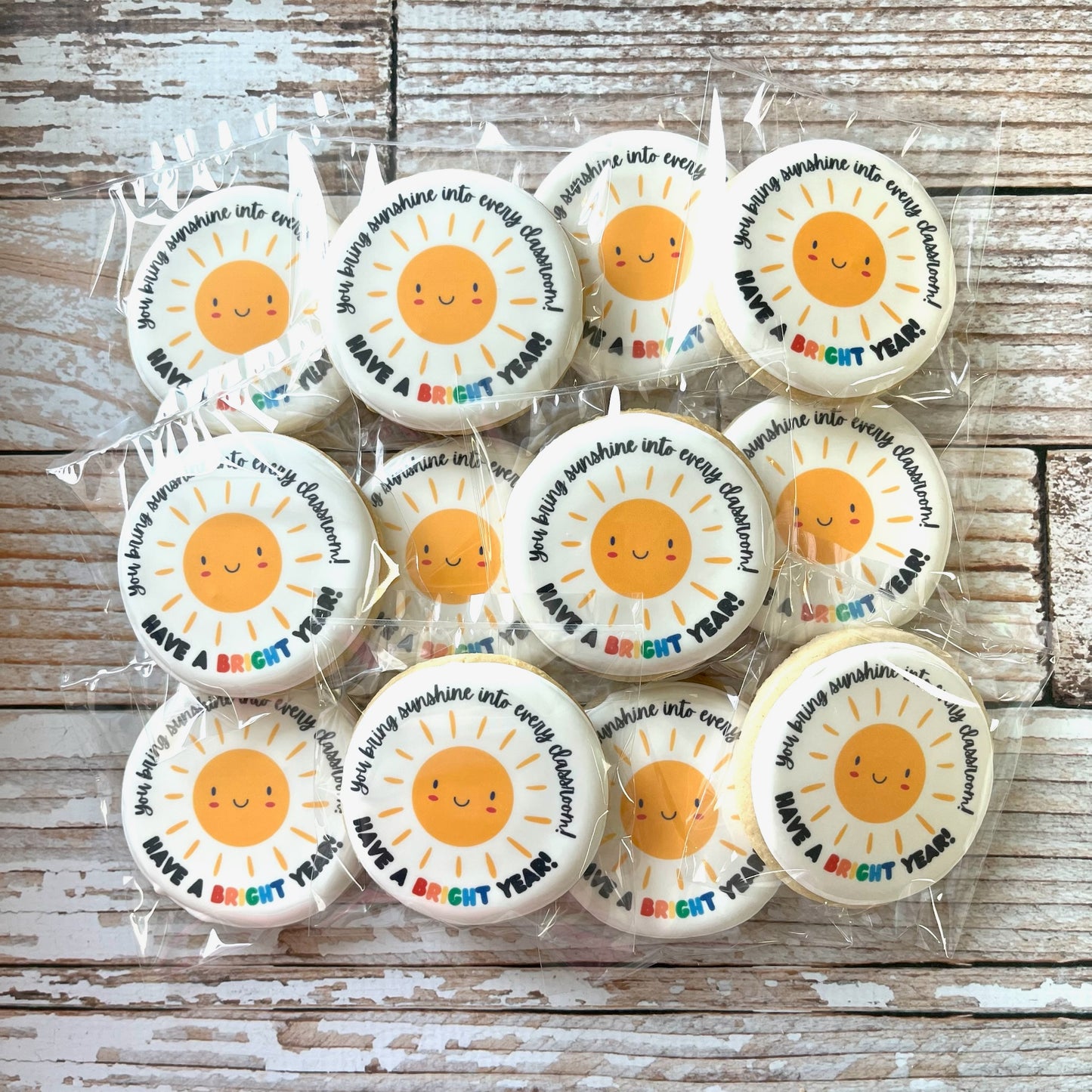 Have a BRIGHT year Teacher Appreciation Sunshine Back to School Teacher Themed Cookies--12 Count