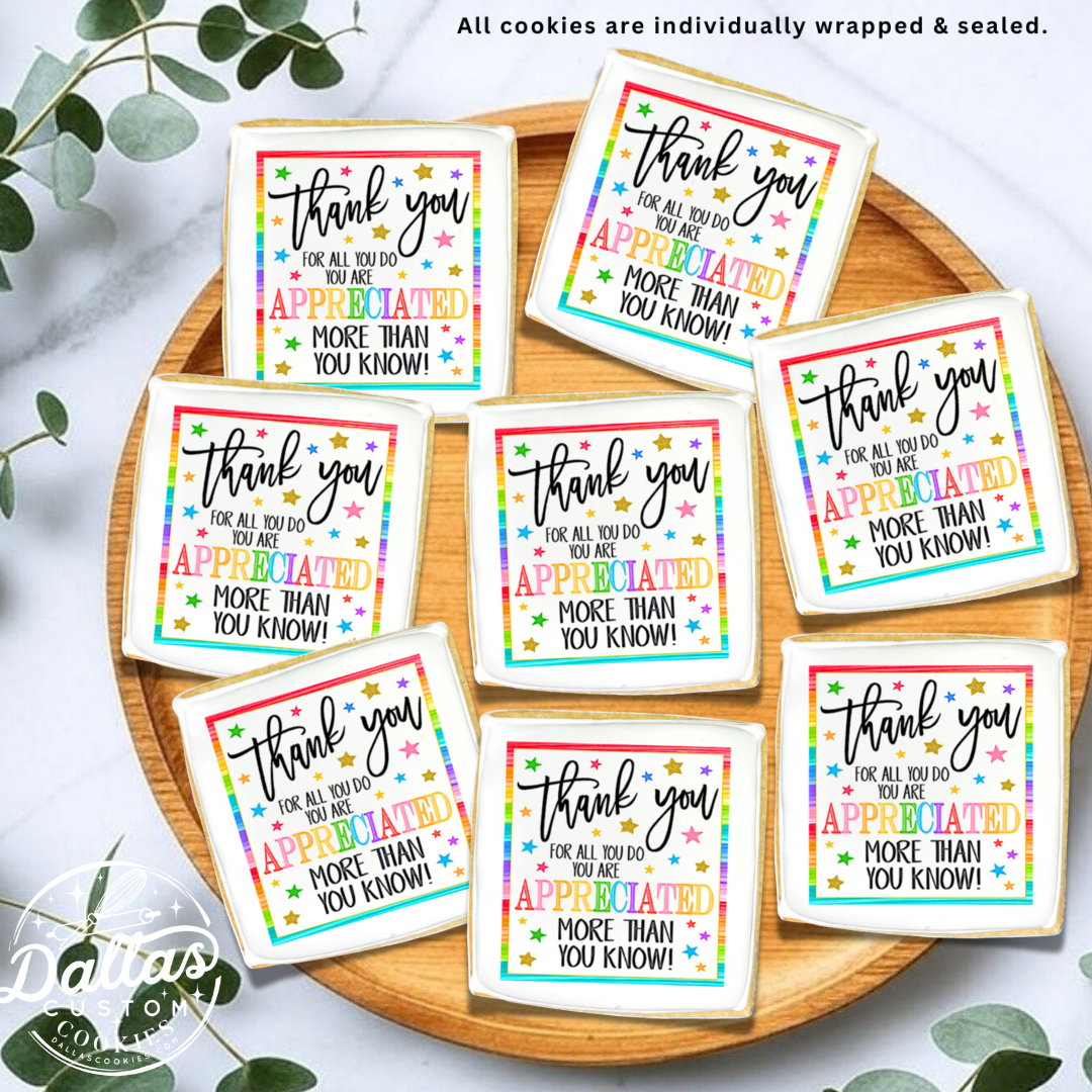 Thank You You are Appreciated More than You Know Cookies--12 Count